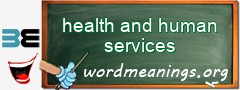 WordMeaning blackboard for health and human services